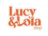 Lucy & Lola